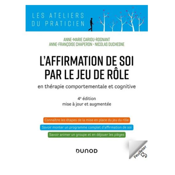 L'affirmation de soi par le jeu de rôle - En thérapie comportementale et cognitive 4 ed