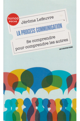 La Process Communication La Process Communication