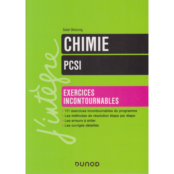 Chimie Exercices incontournables PCSI 