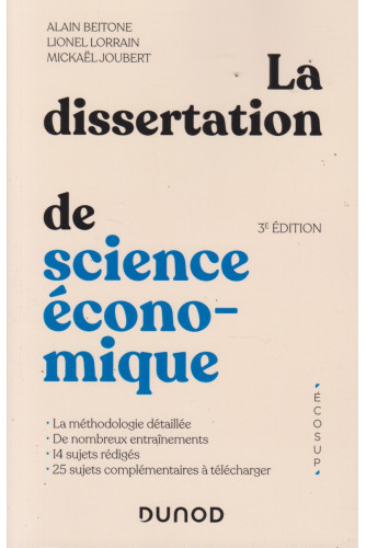 La dissertation de science économique 3ED La dissertation de science économique 3ED