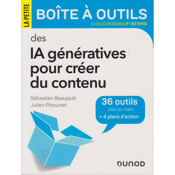 La Petite Boîte à Outils des IA génératives pour créer du contenu