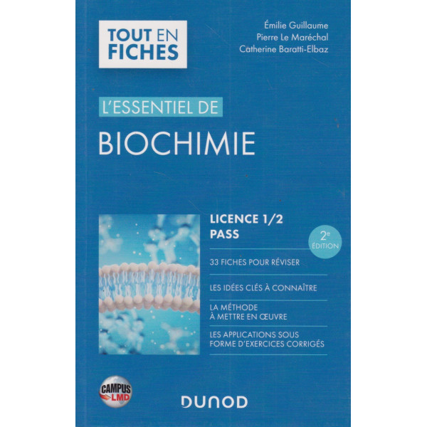 L'essentiel de Biochimie - Licence 1 / 2 / PASS 2Ed Campus