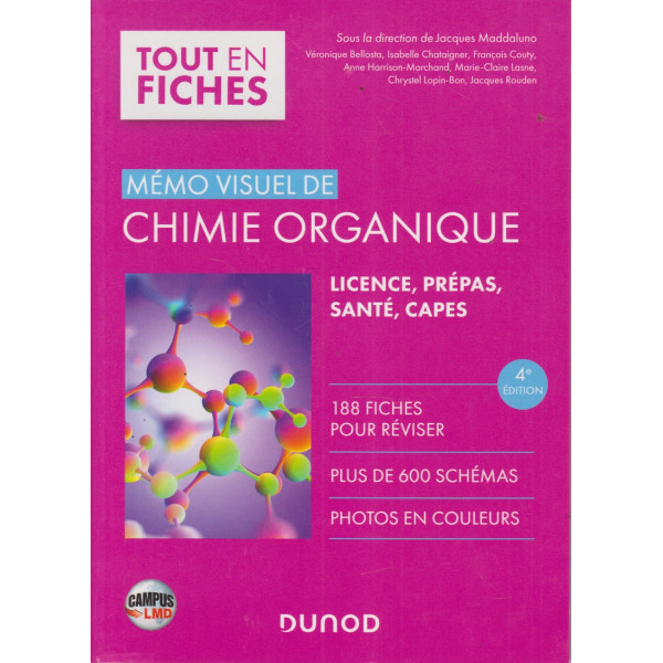 Mémo Visuel de Chimie Organique 4ED