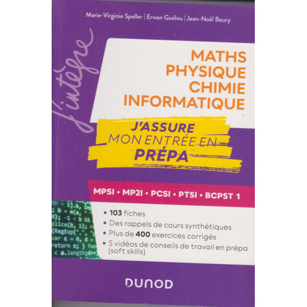 Maths, Physique, Chimie, Informatique - J'assure mon entrée en prépa MPSI, MP2I, PCSI, PTSI, BCPST 1