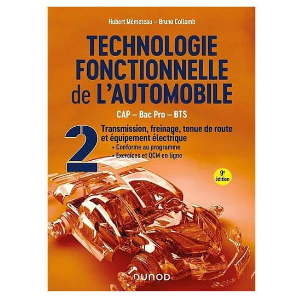 CAMPUS TECHNOLOGIE FONCTIONNELLE DE L'AUTOMOBILE - TOME 2 - 9E ED