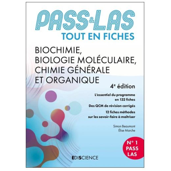 Biochimie, Biologie moléculaire, Chimie générale et organique - PASS & LAS Tout-en-fiches 4ed