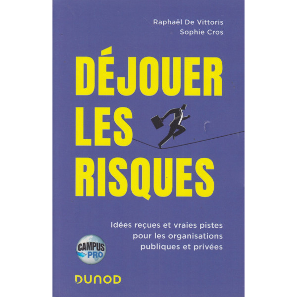 Déjouer les risques Campus