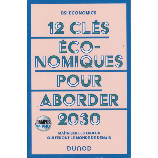 12 Clés économiques pour aborder 2030