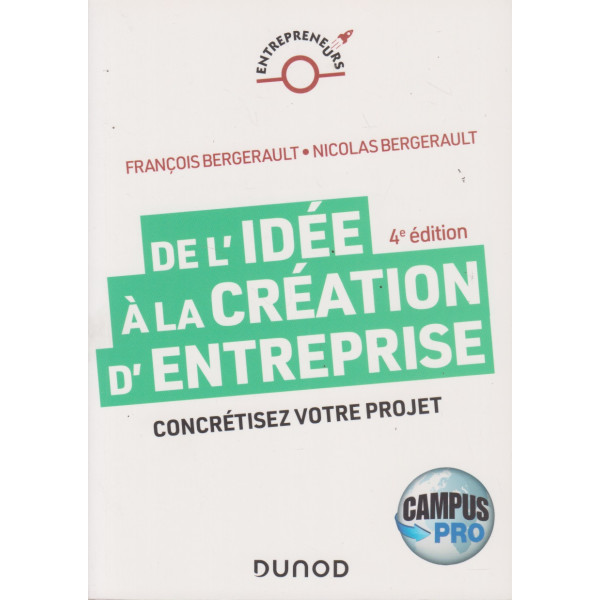 De l'idée à la création d'entreprise 4Ed Campus