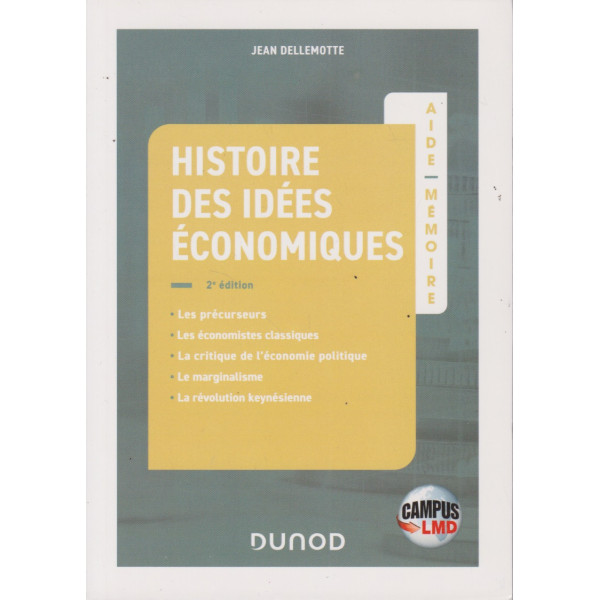 Aide-mémoire -Histoire des idées économiques 2Ed Campus