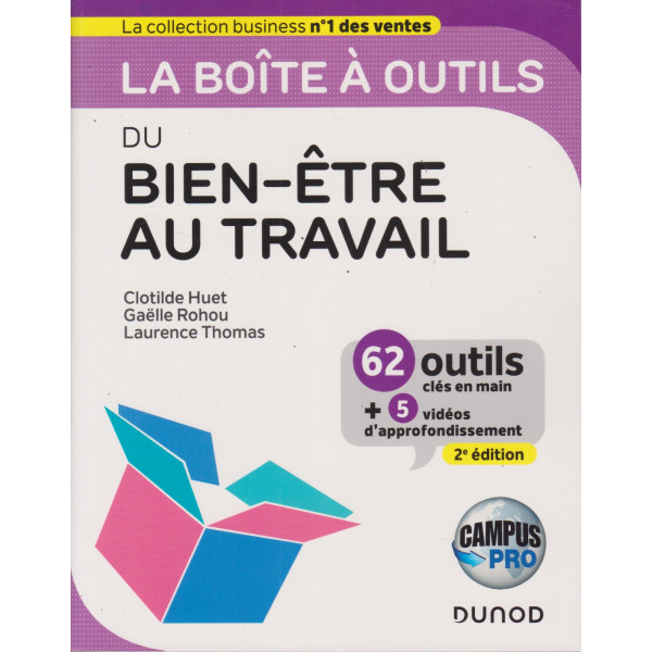 La boîte à outils du bien-être au travail 2Ed Campus