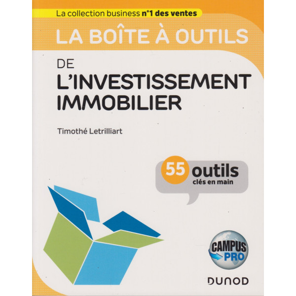 La boîte à outils de l'investissement immobilier