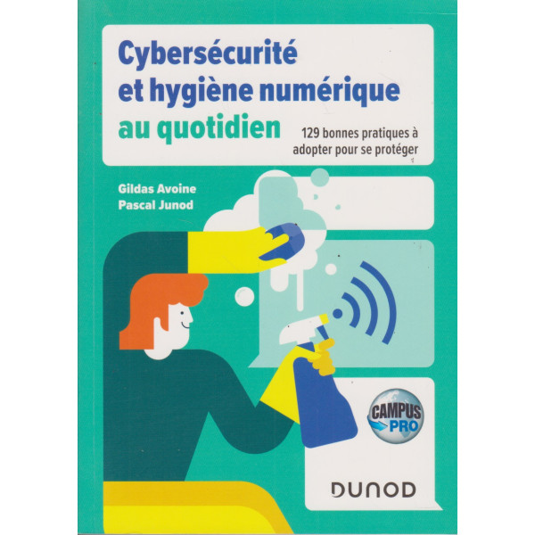 Cybersécurité et hygiène numérique au quotidien Campus