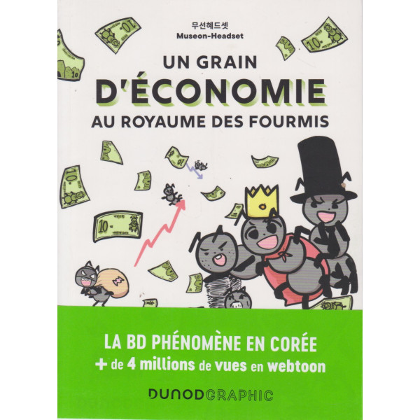 Un grain d'économie au royaume des fourmis