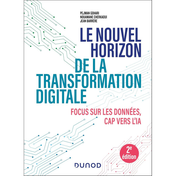 Le nouvel horizon de la transformation digitale : 9 piliers pour développer une stratégie data-driven