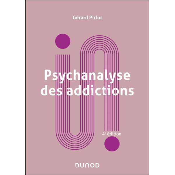 Psychanalyse des addictions