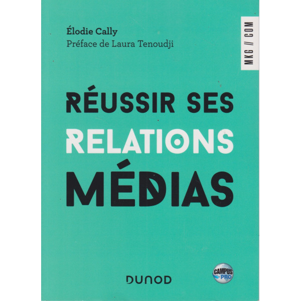 Réussir ses relations médias Campus