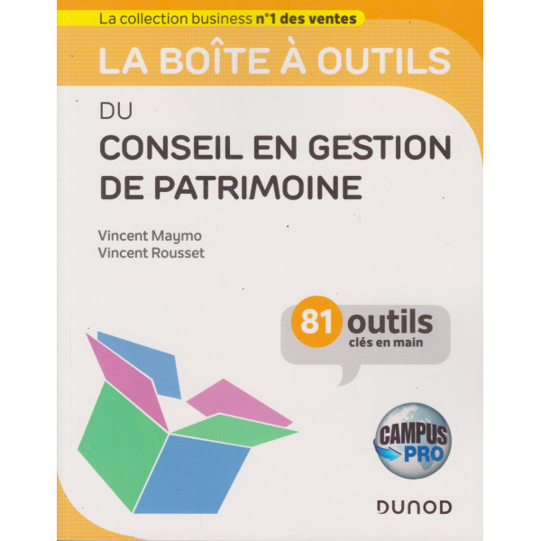 La boîte à outils du conseil en gestion de patrimoine Campus