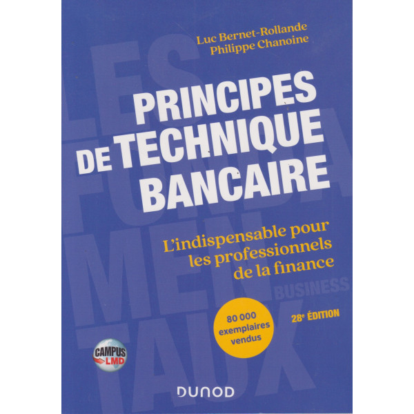 Principes de technique bancaire 28Ed Campus