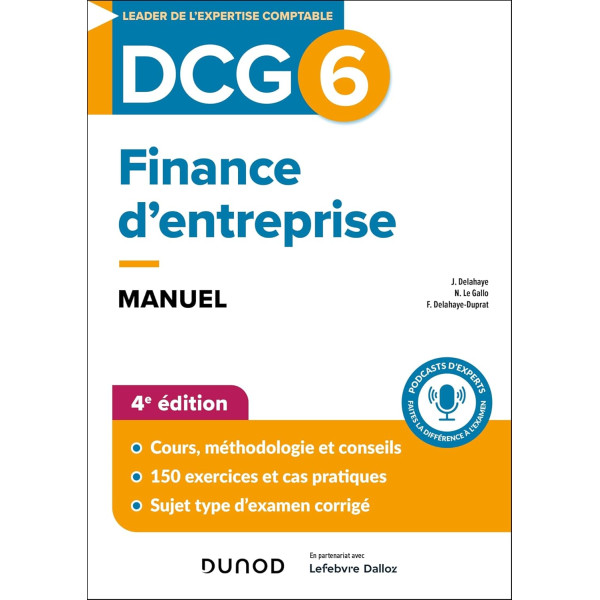 DCG 6. Finance d'entreprise: Manuel. 4E édition (CAMPUS LMD)