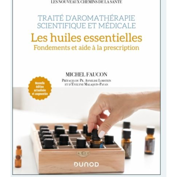 Traité d'aromathérapie scientifique et médicale