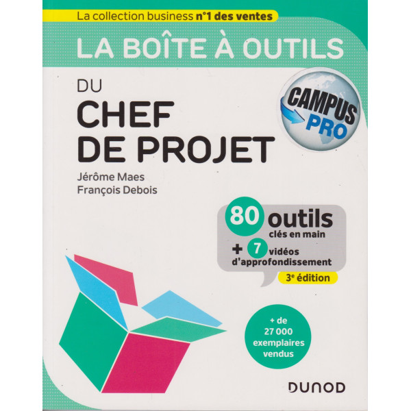 La Boîte À Outils du Chef de Projet 3ed