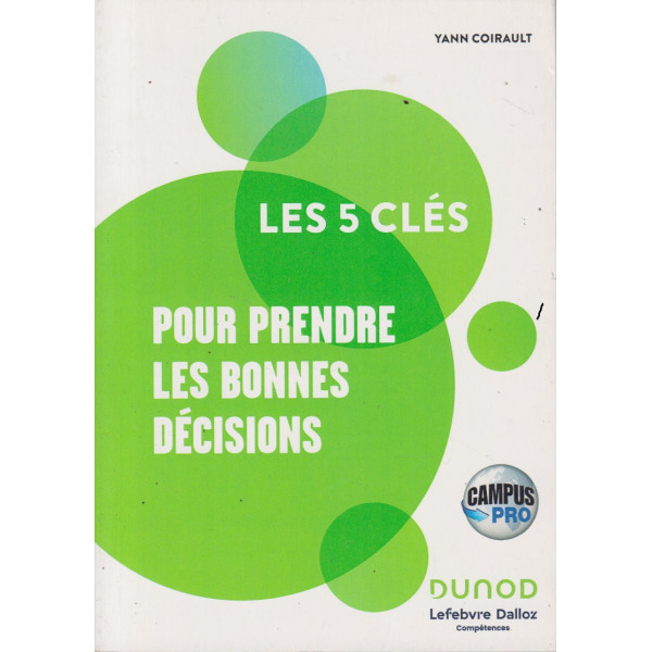 Les 5 Clés Pour Prendre les Bonnes Décision campus