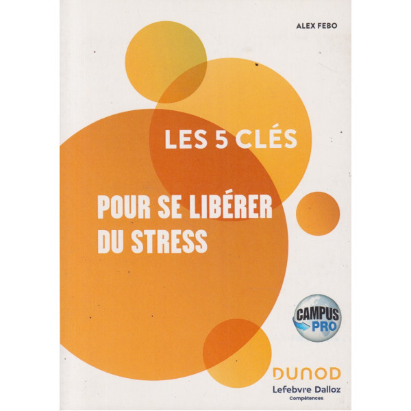 Les 5 clés pour se libérer du stress campus