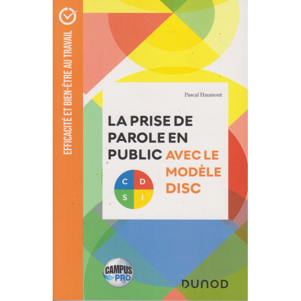 La Prise de Parole en Public Avec le Modèle Disc (campus)