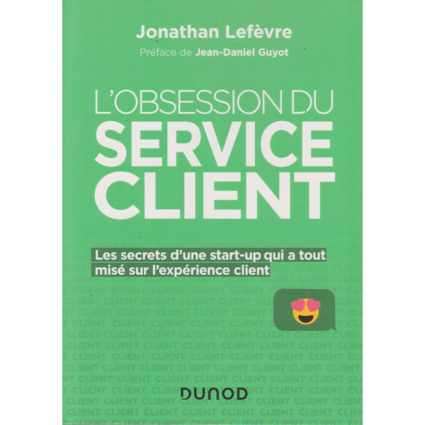 L'obsession du service client 