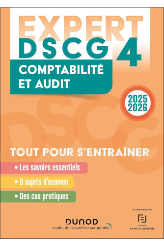 DSCG 4 - EXPERT - Comptabilité et audit 2025-2026 DSCG 4 - EXPERT - Comptabilité et audit 2025-2026
