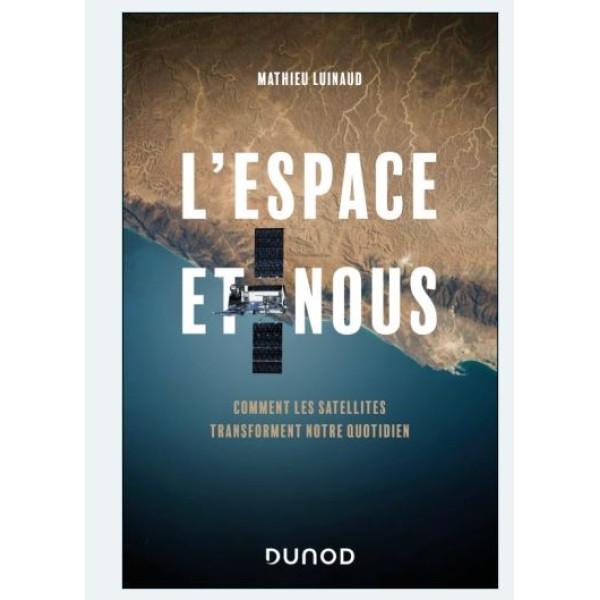 L'espace et nous