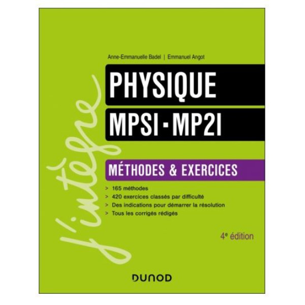 Physique méthodes et exercices MPSI/MP2I Campus