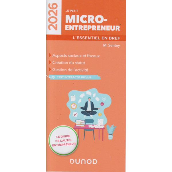 Le petit Micro-entrepreneur 2026 