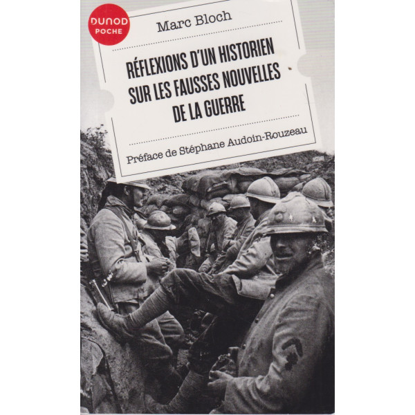 Réflexions d'un historien sur les fausses nouvelles de la guerre