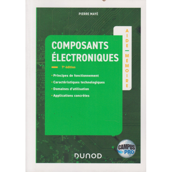 Aide-mémoire Composants Électroniques - 7 Éd.Campus