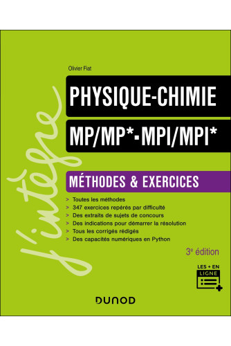 Physique-Chimie Méthodes et exercices MP/MP*-MPI/MPI* - 3e éd Physique-Chimie Méthodes et exercices MP/MP*-MPI/MPI* - 3e éd