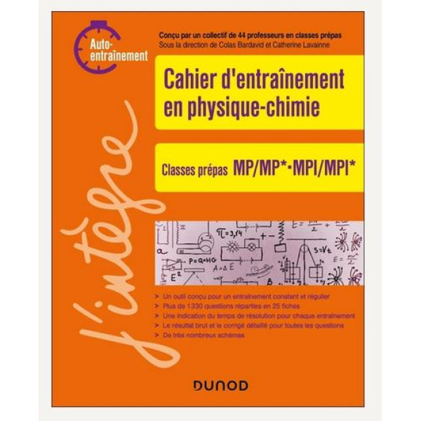 Cahier d'entraînement en physique-chimie. Classes prépas MP/MP* - MPI/MPI