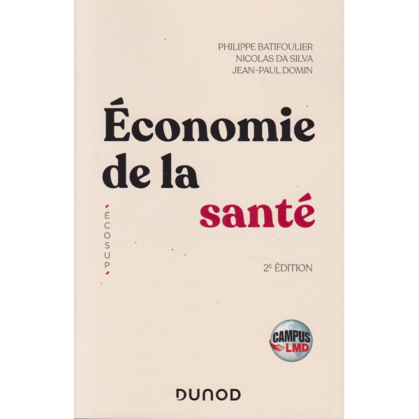 Economie de la Santé - 2e édition-Campus