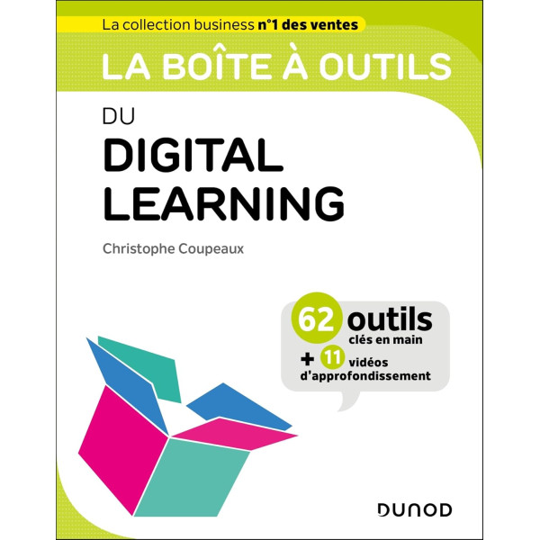 La boîte à outils du digital learning: 65 outils clés en main - Campus