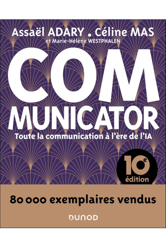 Communicator 10éd.-Toute la communication à l'ère de l'IA (campus) Communicator 10éd.-Toute la communication à l'ère de l'IA (campus)
