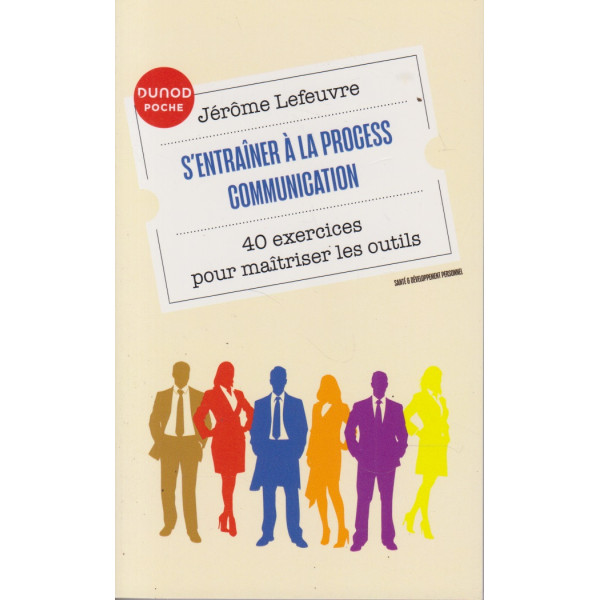 S'entraîner à la Process Communication