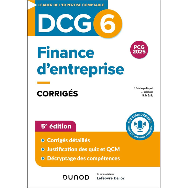 Finance d'entreprise DCG 6 . Corrigés 5E édition(Campus)