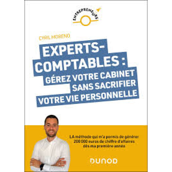 Experts - comptables : gérez votre cabinet sans sacrifier votre vie personnelle