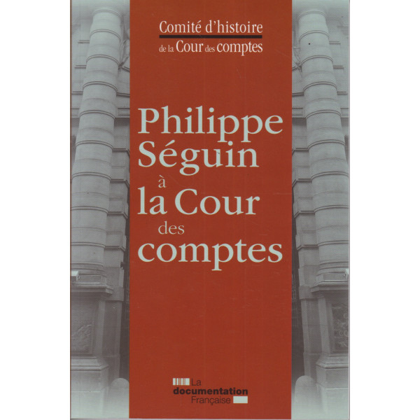 Philippe Seguin à la cour des comptes