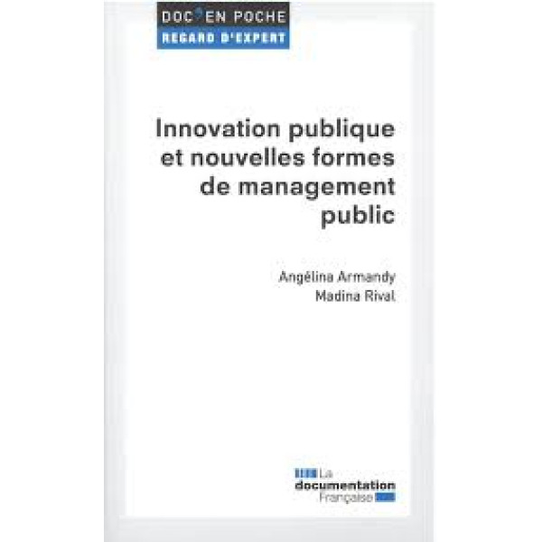 Innovation publique et nouvelles formes de management public N°72