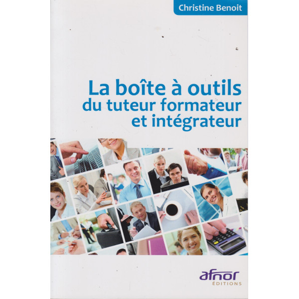 La boîte à outils du tuteur formateur