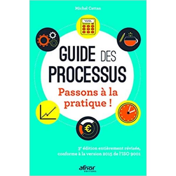 Guide des processus passons à la pratique ! 3ed