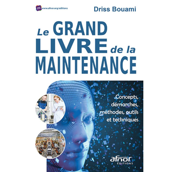 Le grand livre de la maintenance