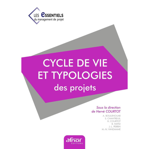 Cycle de vie et typologie des projets